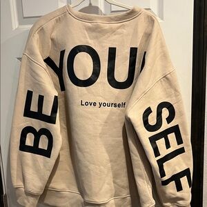 Beige 'Be Yourself' Oversized Sweatshirt